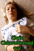 Chris Chloroformed CGV