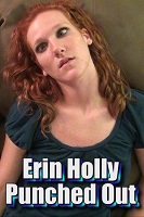 Erin Holly Punched Out
