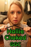 Hallie Choked GGC