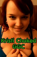 Kristi Choked GGC