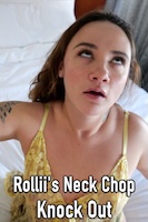 Rollii's Neck Chop Knock Out