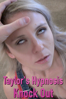 Taylor's Hypnosis Knock Out