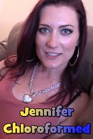 Jennifer Chloroformed
