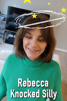 Rebecca Knocked Silly