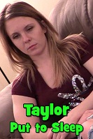 Taylor Put to Sleep