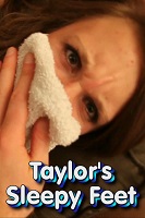 Taylor's Sleepy Feet CGV
