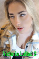 Victoria Lulled 2
